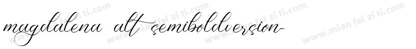magdalena alt semiboldversion字体转换